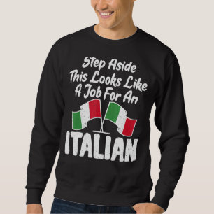 Italienska Flagga vid sidan om det här ser ut som  Lång Ärmad Tröja