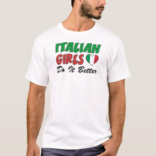 Italienska flickor gör det som är bättre tee