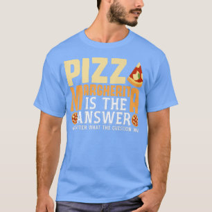 Italienska Food Joke Pizzeria Neapolitan Margherit T Shirt