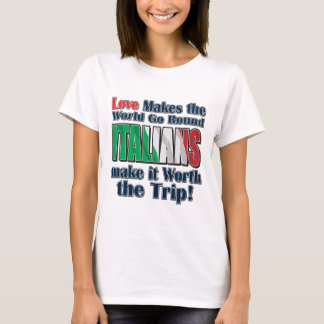 Italienska Kärlek gör World Go Round T Shirt