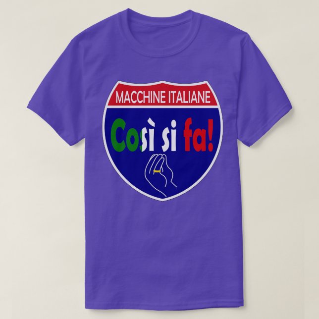 Italienska Maskiner Cosi Si Fa Interstate T Shirt (Design framsida)