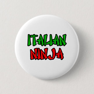 Italienska Ninja Knapp