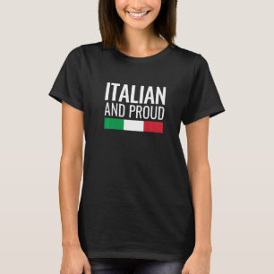 Italienska och stolta Flagga för Italien T Shirt