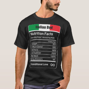 Italienska Pappa Nutrition Facts Fars dag Gift Dad T Shirt