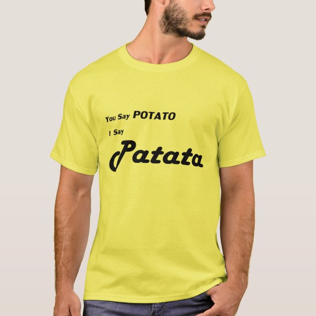 Italienska Patata "dig något att sägapotatis ", T-shirt (Framsida)