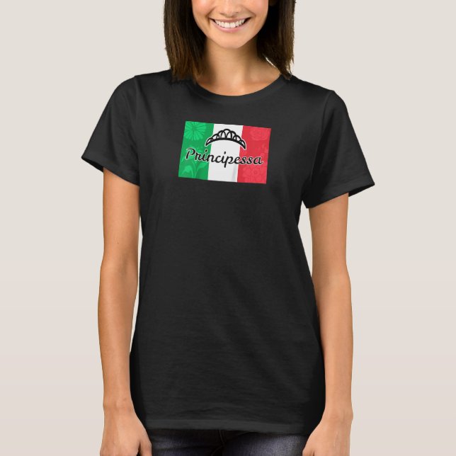 Italienska prinsessan Principessa Italien Flagga P T Shirt (Framsida)