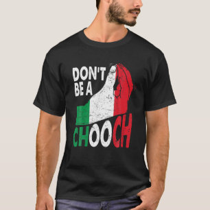 Italienska Slang är ingen Chooch Funny Italiano G T Shirt
