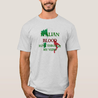 Italienskt blod Springa genom mina Veins T-Shirt