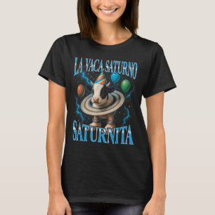 Italienskt hjärnröta meme La Vaca Saturno Saturnit T Shirt