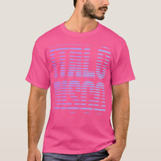 Italo Disco T Shirt