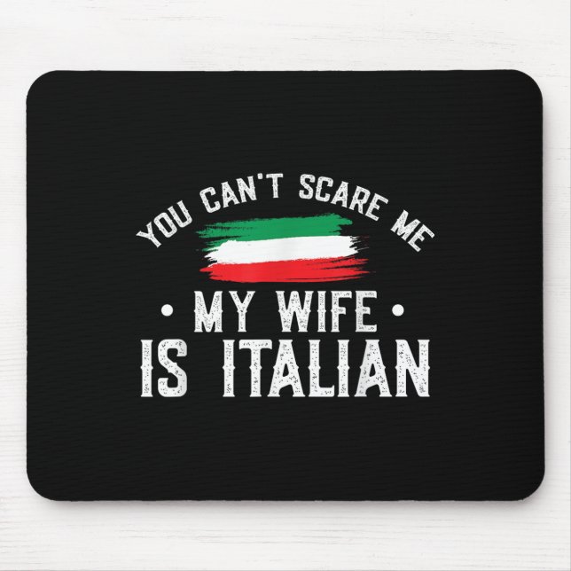 Italy Lover You Can't E Me My Wife Is Italian  Musmatta (Framsidan)