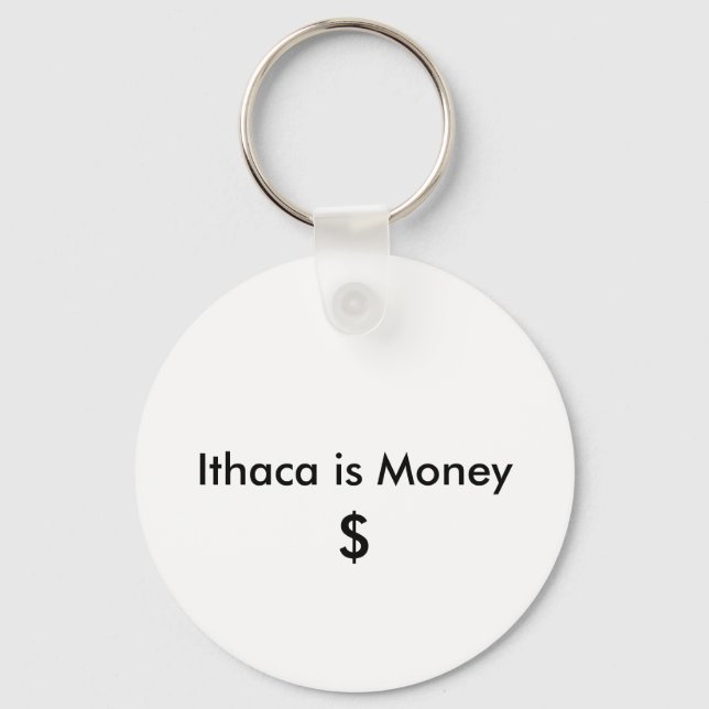 Ithaca är Money, $ Nyckelring (Framsida)