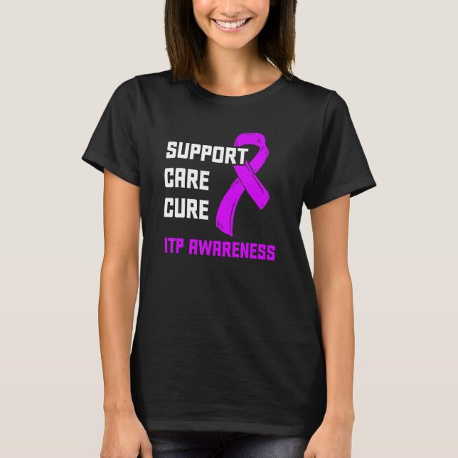 Itp Awareness Immune Trombocytopenia Warrior Surv T Shirt (Framsida)
