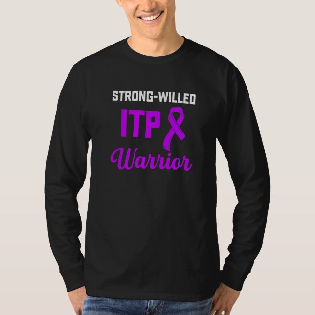 Itp Awareness Immune Trombocytopenia Warrior Surv T Shirt (Framsida)