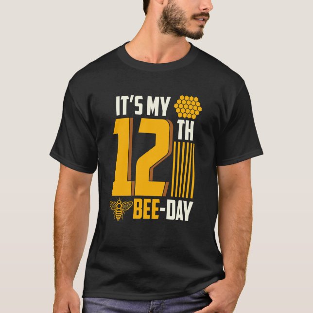 It's 12th Bee Day Honey Beekeeper Apiary Beekeepin T Shirt (Framsida)