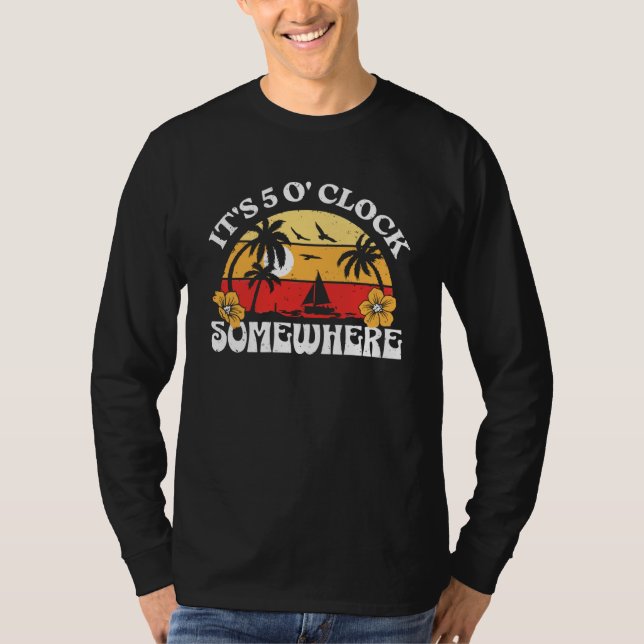 It's 5 Ou2019clock Somewhere Summer Retro Beach Su T Shirt (Framsida)