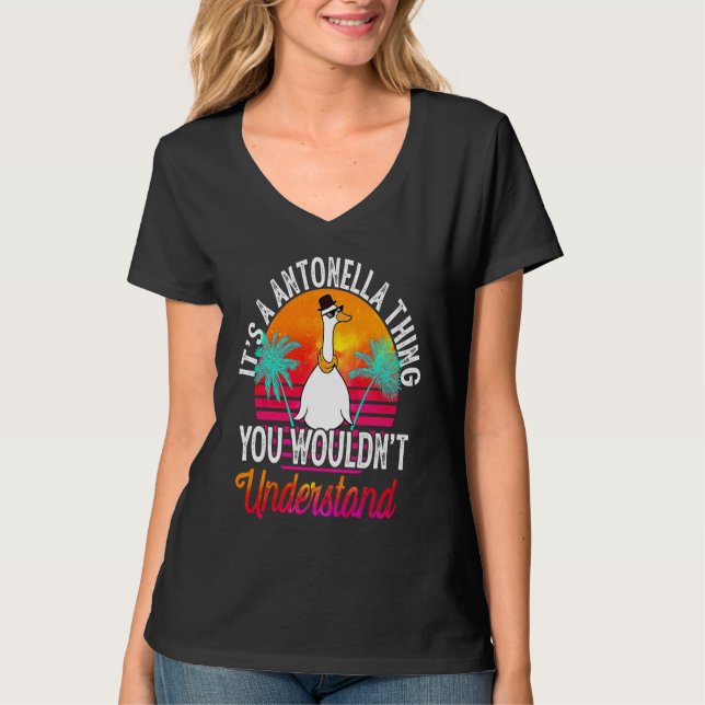 It's A Antonella Thing You Wouldn't Understand Ant T Shirt (Framsida)