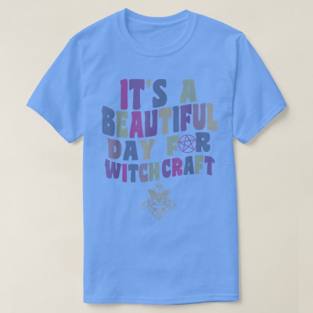 It's A Beautiful Day For Witchcraft Retro Witch Ac T Shirt (Design framsida)