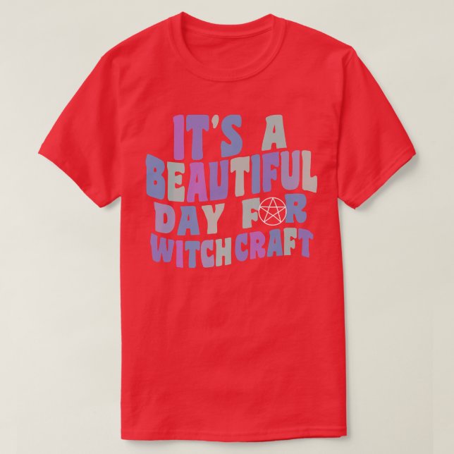 It's A Beautiful Day For Witchcraft Retro Witch Ac T Shirt (Design framsida)