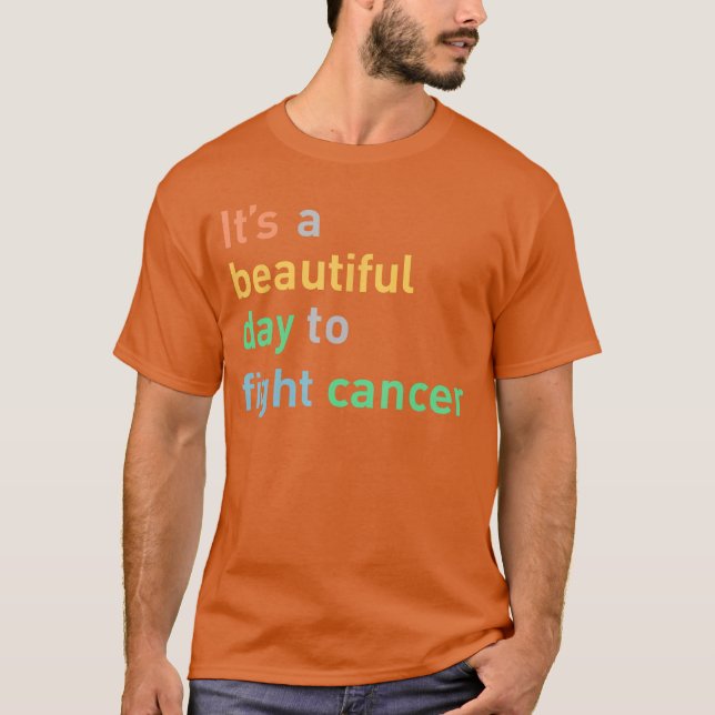 Its A Beautiful Day to Fight Cancer girl T Shirt (Framsida)