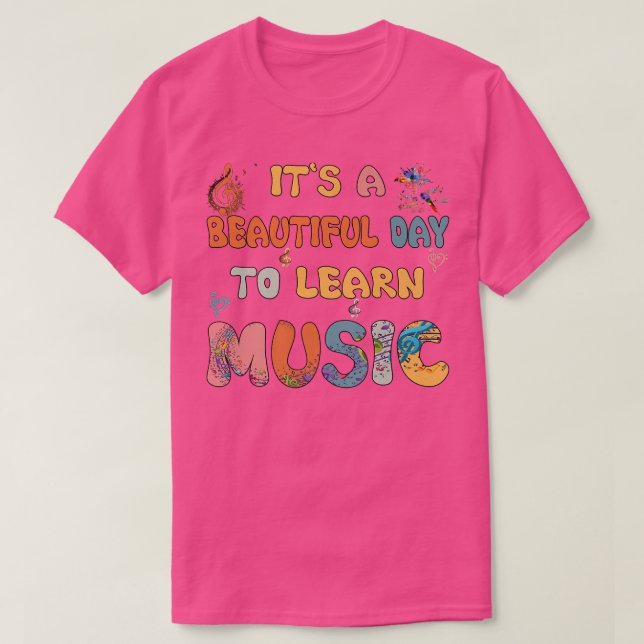 It's A Beautiful Day To Learn Music Tee Cool Music (Design framsida)