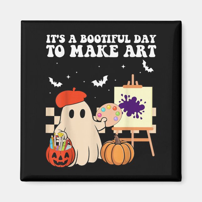 It's A Bootiful Day To Make Art Groovy Art Teacher Magnet (Framsidan)