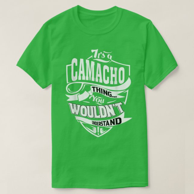 It's a CAMACHO Thing Gifts T-Shirt (Design framsida)