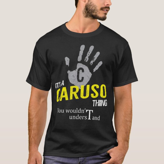 It's a CARUSO Thing You Wouldn't Understand T Shirt (Framsida)