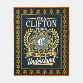 It's A Clifton Thing You Couldn't Understand Fleecefilt
