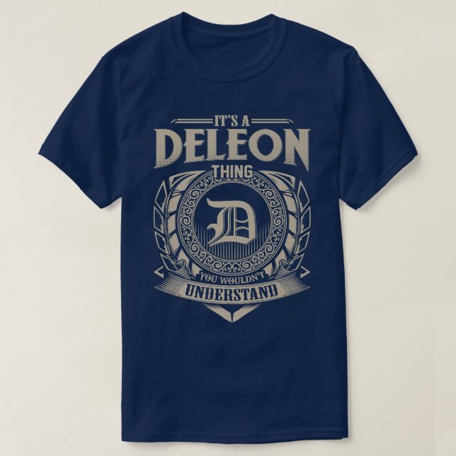 It's A DELEON Thing You Wouldn't Understand Name V T Shirt (Design framsida)