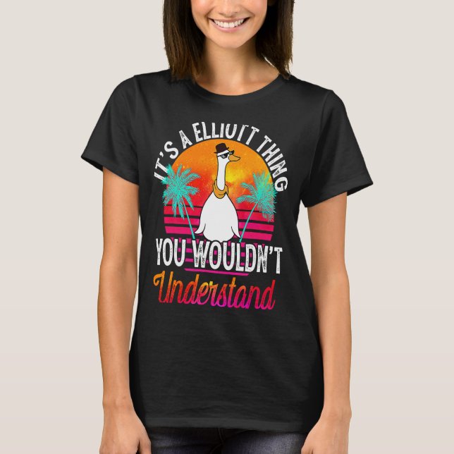 It's A Elliott Thing You Wouldn't Understand  Elli T Shirt (Framsida)