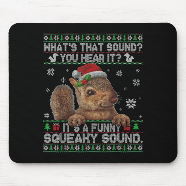 It's A Funny Squeaky Sound Christmas Squirrel Swea Musmatta (Framsidan)