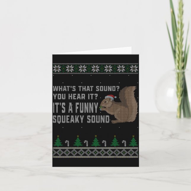 Its A Funny Squeaky Sound Funny Squirrel Christmas Kort (Framsida)