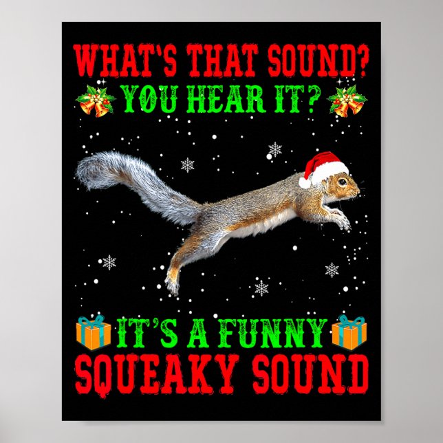 It's A Funny Squeaky Sound Shirt Christmas Squirre Poster (Framsidan)