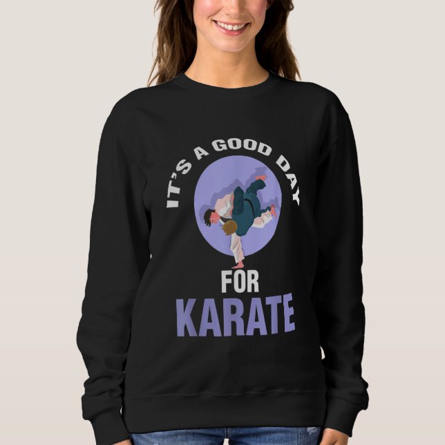 It's A Good Day For Karate Player T Shirt (Framsida)