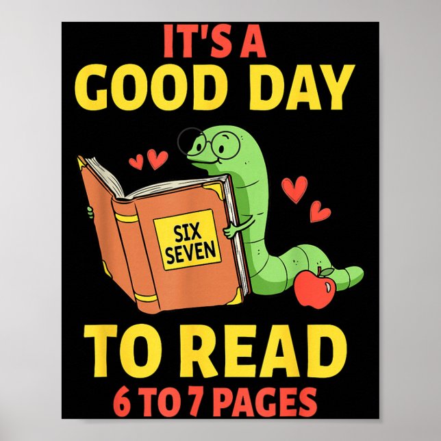 It's A Good Day To Read 6 Or 7 Pages 67 Librarian  Poster (Framsidan)