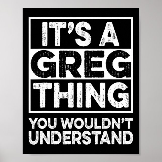 It's A Greg Thing You Wouldn't Understand Greg Chr Poster (Framsidan)