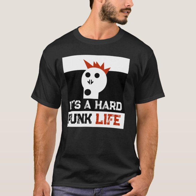 " It's a Hard Punk Life " Skullnskin Graphics T Shirt (Framsida)