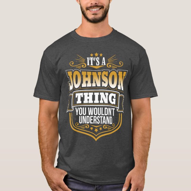 Its a JOHNSON thing you wouldnt Understand Xmas fr T Shirt (Framsida)