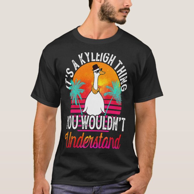 It's A Kyleigh Thing You Wouldn't Understand  Kyle T Shirt (Framsida)