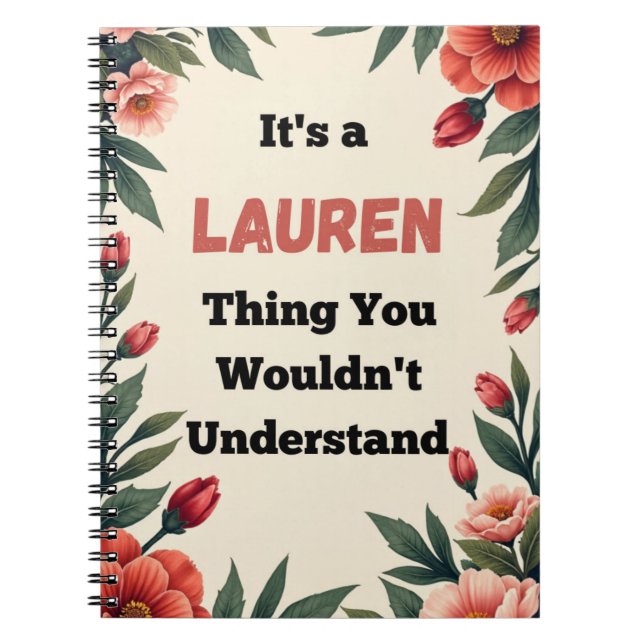 It's a Lauren Thing You Wouldn't Understand Anteckningsbok (Framsidan)