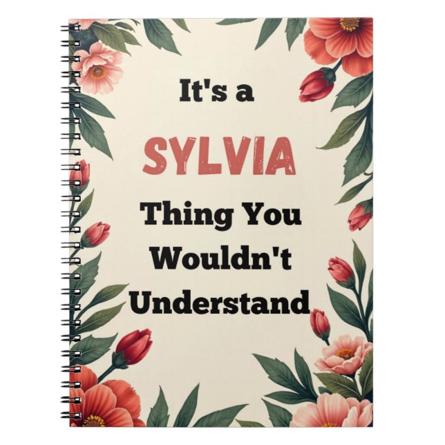 It's a Sylvia Thing You Wouldn't Understand Anteckningsbok (Framsidan)
