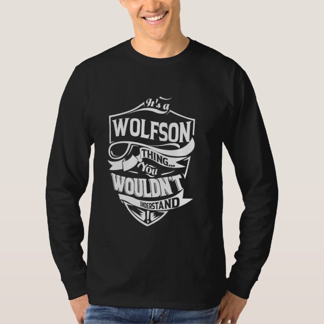 It's a WOLFSON Thing Gifts T Shirt (Framsida)