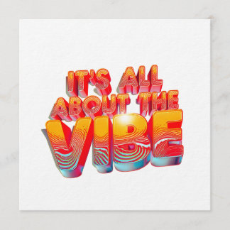 It's All About The Vibe Inbjudningar