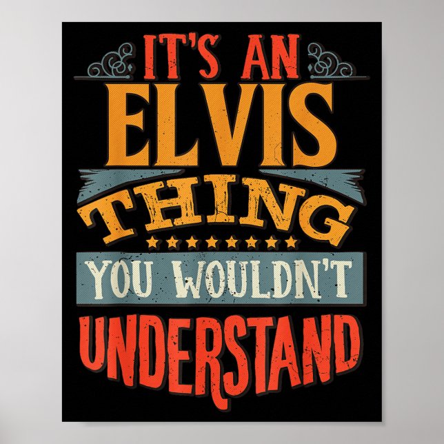 It's An Elvis Thing You Wouldn't Understand  Poster (Framsidan)