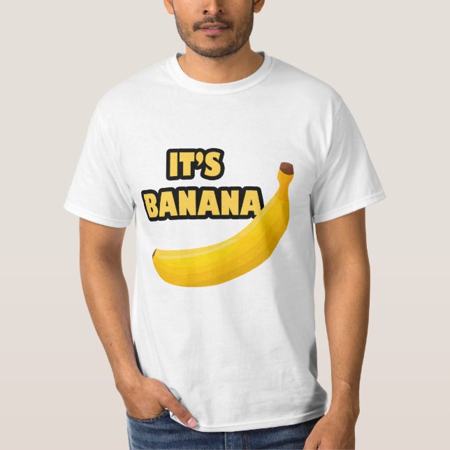 It's Banana T Shirt (Framsida)