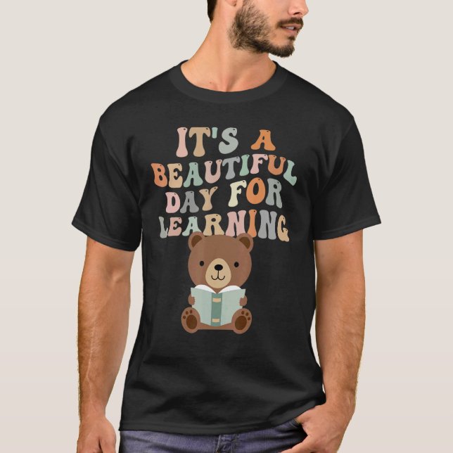 It's Beautiful Day For Learning Retro Teacher 3 T Shirt (Framsida)