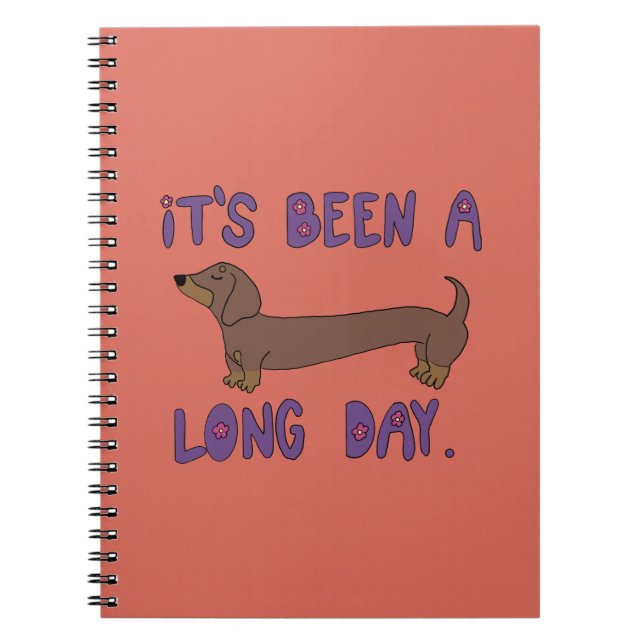 IT'S BEEN A LONG DAY DACHSHUND NOTEBOOK  ANTECKNINGSBOK (Framsidan)