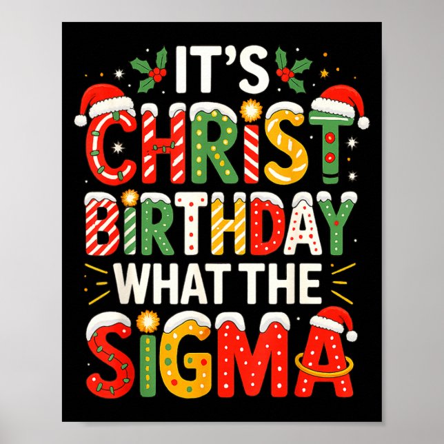 It's Christ Birthday Sigma Christian Christmas  Poster (Framsidan)