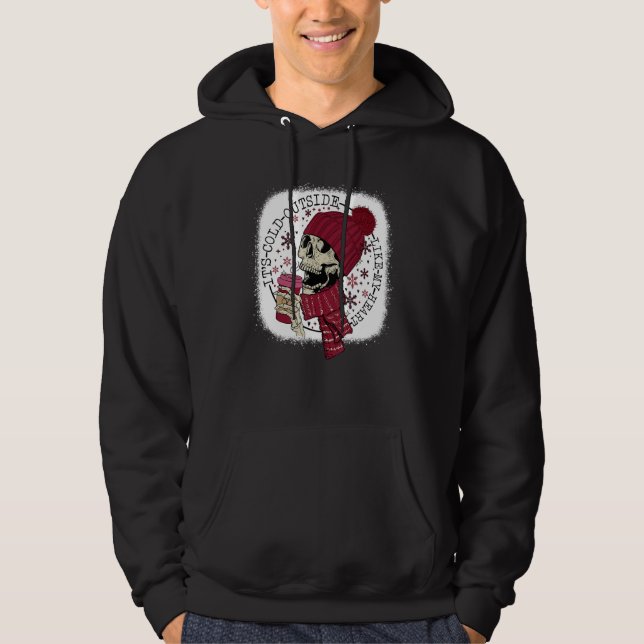 It's Cold Outside Like My Heart Skeleton Coffee Bl Hoodie (Framsida)